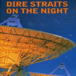 Dire Straits : On the Night (Video)